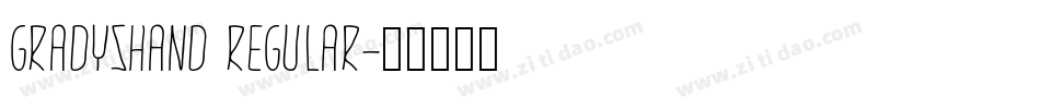 GradysHand Regular字体转换